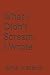 What I Didn’t Scream, I Wrote: Poems from Silence