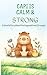 Capi is calm and strong: A Gentle Story About Feelings and Inner Strength