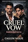 Cruel Vow: A Dark...