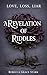 A Revelation of Riddles: Love, Loss, Liar