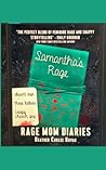 Samantha's Rage: ...