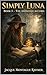Simply Luna: Book 3 - The Ashwood Accord