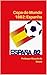 Copa do Mundo 1982: Espanha (Portuguese Edition)