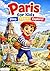 Paris For Kids: Play, Learn, Explore! (World Adventures for Kids)