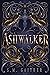 Ashwalker by S.M. Gaither