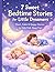 7 Sweet Bedtime Stories for Little Dreamers: Short, Calm & Happy Stories to Help Kids Sleep Fast