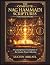The Complete Nag Hammadi Scriptures for Beginners by Lucien Arkael