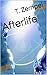 Afterlife (The Rust Lake Saga Book 5)
