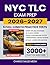 NYC TLC Exam Prep 2026-2027: Study Guide, Proven Strategies, 5 Full-Length Practice Tests and Detailed Answer Explanations with 300+ Flashcards for the New York City Taxi and Limousine Commission Exam