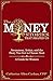 The Money Stories That Shaped Us: Awareness, Action, and the Story You Get to Choose Next