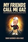 My Friends Call M...