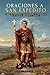 ORACIONES A SAN EXPEDITO: LIBRO DE ORACIÓN Y DEVOCIONARIO A SAN EXPEDITO, PATRÓN DE LAS CAUSAS URGENTES Y JUSTAS - INCLUYE NOVENAS, TRIDUO Y MÁS - SANTOS CATÓLICOS (Spanish Edition)