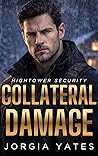 Collateral Damage by Jorgia Yates
