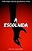 A Escolhida: Nem Sempre O Destino Guarda Boas Coisas (Portuguese Edition)