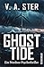 GHOST TIDE: Wo das Licht stirbt und die Jagd beginnt – Ein Nordsee-Psychothriller (German Edition)