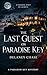 The Last Guest on Paradise Key: A Paradise Key Mystery