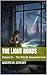 The Light Roads: Volume II — The Worlds Beyond Arrival (The Continuity Cycle Book 2)