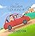 The Patient Adventure: A Story Teaching Patience Through Everyday Adventures
