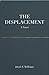 THE DISPLACEMENT