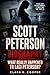 Scott Peterson Biography: What Really Happened to Laci Peterson?
