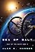 Sea of Salt (Salt of the Ea...