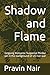 Shadow and Flame: Gripping romantic thriller