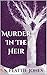 Murder In The Heir
