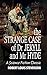 The Strange Case Of Dr. Jekyll And Mr. Hyde