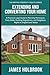 Extending and Converting Your Home: A Practical Legal Guide to Planning Permission, Party Walls, Building Regulations, and Neighbour Rights in England and Wales (THE BRITISH PROPERTY RIGHTS SERIES)