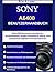 Sony A6400 Benutzerhandbuch: Altes Menüsystem navigieren, zuverlässiges Augen-Autofokus-Setup und preiswerte Objektiv-Kombinationen (German Edition)