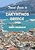 Travel Guide to ZAKYNTHOS GREECE 2026: Hidden Beaches, Smart Travel Tips, Affordable Hotels, Must-See Attractions and Simple Itineraries for an Unforgettable Stay (EXOTIC TRAVELS)
