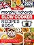 The UK Morphy Richards Slow Cooker Recipe Book: Over 300 Delicious Recipes for Soups, Starters, Beef, Lamb, Pork, Sausages, Chicken, Poultry, ... Pasta, Grains, Desserts With Uk Measurements.