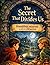 The Secret That Divides Us: Friendship, mistrust and an old secret - an exciting children's book for ages 10 and up
