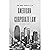 American Corporate Law for European Jurists: US Gesellschaftsrecht, Droit des Societies Common Law