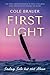 First Light: Sailing Solo but Not Alone