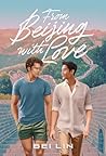 From Beijing, With Love by Bei Lin