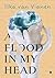 A flood in my head: When thoughts drown me