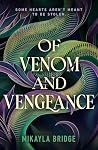 Of Venom and Veng...