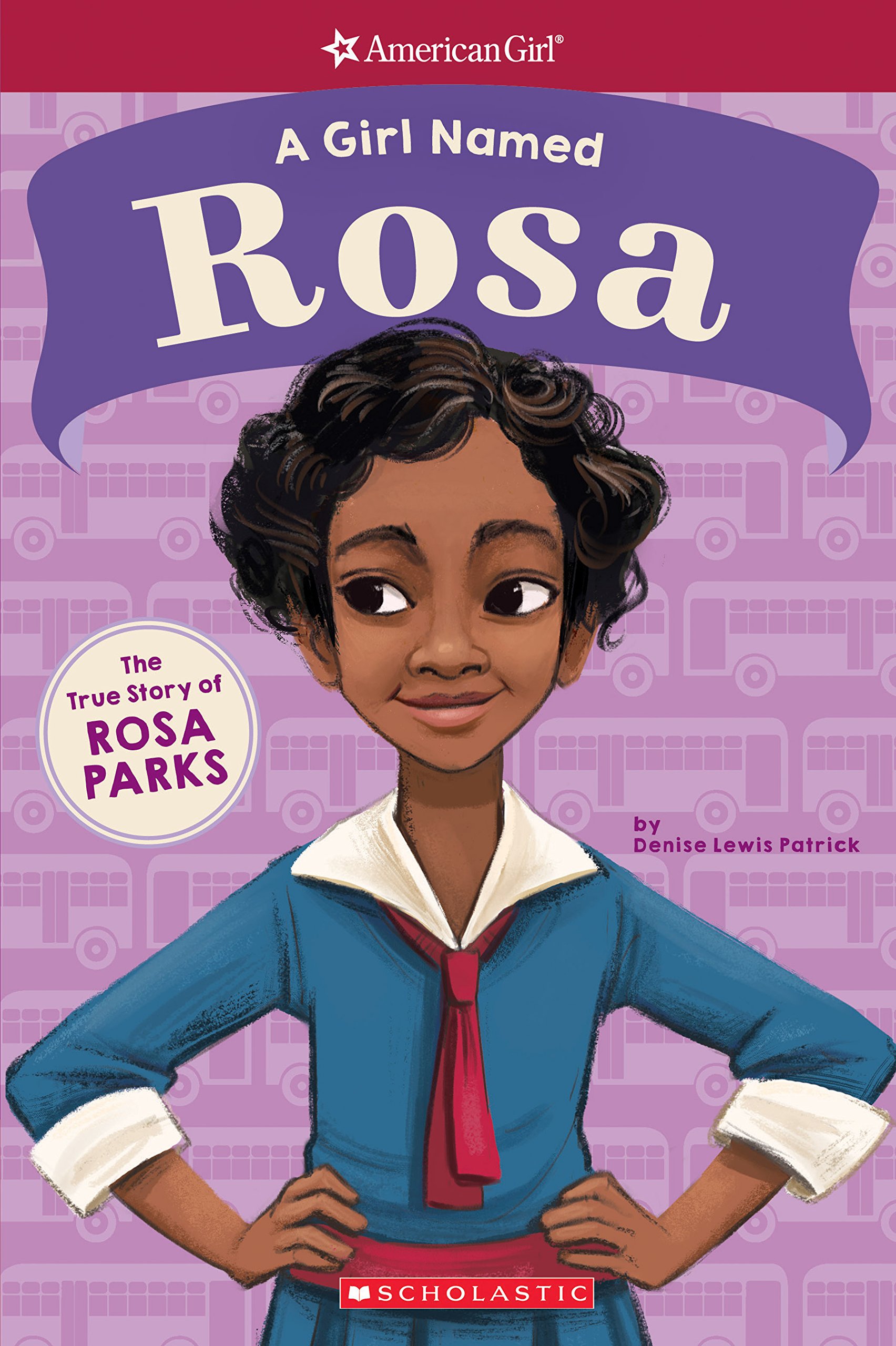 A Girl Named Rosa: The True Story of Rosa Parks (American Girl: A Girl Named): The True Story of Rosa Parks