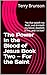 The Power In the Blood of Jesus Book Two — For the Saint: “He that eateth my flesh, and drinketh my blood, dwelleth in me, and I in him”