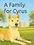 A Family for Cyrus