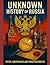 The Unknown History of Russia: Myths, Conspiracies and Forgotten Routes