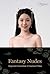 Fantasy Nudes: Imperial Concubine of Ancient China