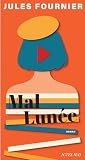 Mal Lunée