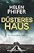 Düsteres Haus: Ein total packender Thriller (Detective Lucy Harwin) (German Edition)