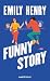 Funny Story