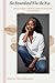She Remembered Who She Was: A Woman's Guide to Self-Worth, Mindset Transformation, and Soul Awakening