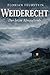 Weiderecht: Der letzte Almauftrieb: Ein Vorarlberg Krimi im Bregenzer Wald (German Edition)