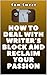 How to Deal With Writer's Block and Reclaim Your Passion