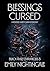 Blessings Cursed: A Reverse Harem Dark Romantasy (Black Rose Chronicles Book 3)